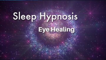 11. Sleep hipnosis eye healing
